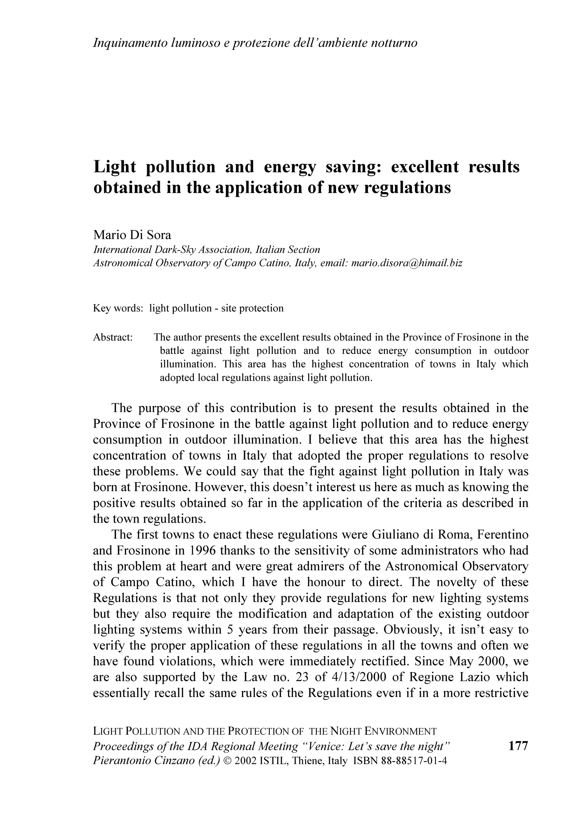 ,QTXLQDPHQWR OXPLQRVR H SURWH]LRQH GHOO¶DPELHQWH QRWWXUQR


                                                       VRQR VWDWH SURPRVVH OH 6HWWLPDQH GHOO
DVWURQRPLD
                                                       HG KD FROODERUDWR SUHVVR OD 'LUH]LRQH 2UGLQDPHQWL
                                                       VFRODVWLFL$UHD $XWRQRPLD GHO 0,85 DO
                                                       FRRUGLQDPHQWR GHOOD ƒ VHWWLPDQD GHOO
DVWURQRPLD
                                                       VYROWDVL TXHVW
DQQR +D LOOXVWUDWR DL SUHVHQWL OH
                                                       DWWLYLWj GLGDWWLFKH VYROWH QHOO
DPELWR GHO VXGGHWWR
                                                       SURJHWWR H TXHOOL GHOOH VFXROH SROR OD 6FXROD
                                                       0HGLD          ³3LVDQL´        GL        9HQH]LD/LGR
                                                       ZZZYLDODWWHDQHWHUDWRVWHQH 5HWH GL (UDWRVWHQH 