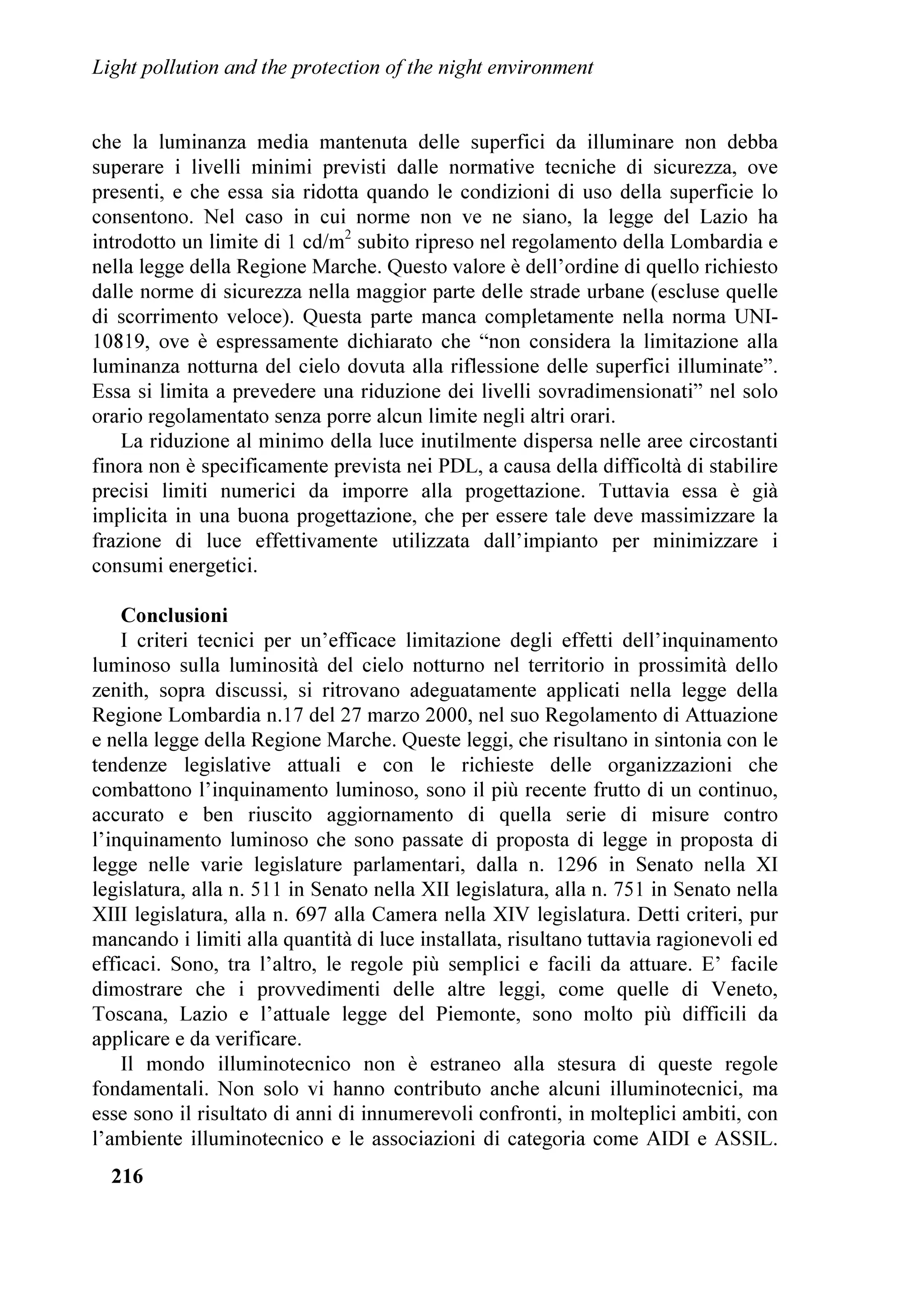 DOO
81(62 H DOO
218 GL ULDYYLDUH LO                    F
q WXWWDYLD VROR XQD GHILQL]LRQH GL LQTXLQDPHQWR
SURFHGLPHQWR SHU GLFKLDUDUH LO FLHOR QRWWXUQR           OXPLQRVR H XQ REEOLJR JHQHULFR DG HYLWDUH WXWWL L
3DWULPRQLR GHOO
8PDQLWj EORFFDWRVL SHU SUREOHPL        WLSL GL LQTXLQDPHQWR GHOO
DWPRVIHUD 6L DWWHQGH
SURFHGXUDOL 1XPHURVH OHWWHUH VRQR JLXQWH DO            DQFRUD OD SURPXOJD]LRQH GHO UHJRODPHQWR GL
  
 