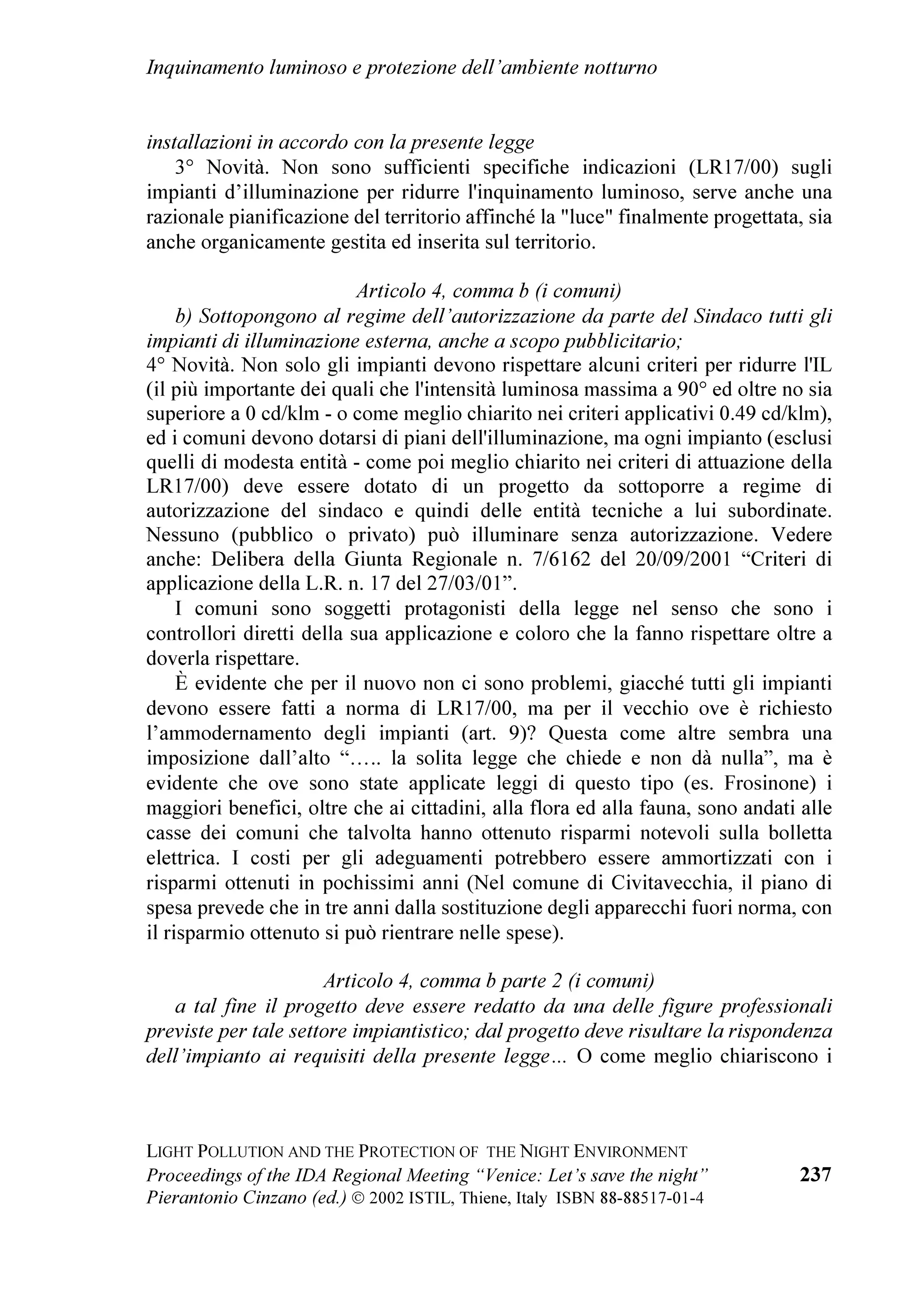 D QRQ
SURILW HGXFDWLRQDO RUJDQL]DWLRQ ZLWK QHDUO  PHPEHUV IURP PRUH WKDQ 
FRXQWULHV 9LVLW ,'$¶V ZHE VLWH DW ZZZGDUNVNRUJ

    6KRUW ELRJUDSK RI WKH DXWKRUV
    3URI 'DYLG / UDZIRUG LV DQ (PHULWXV $VWURQRPHU DW 1DWLRQDO 2SWLFDO
$VWURQRP 2EVHUYDWRULHV.LWW 3HDN 1DWLRQDO 2EVHUYDWRU LQ 7XFVRQ $UL]RQD
+H FRIRXQGHG ,'$ DQG VHUYHV DV WKH 9ROXQWHHU ([HFXWLYH 'LUHFWRU +LV
H[SHULHQFH ZLWK QLJKW VN SUHVHUYDWLRQ LQFOXGHV KDLU RI WKH $PHULFDQ
$VWURQRPLFDO 6RFLHW
V RPPLWWHH RQ /LJKW 3ROOXWLRQ 5DGLR ,QWHUIHUHQFH DQG
6SDFH 'HEULV WKH 7XFVRQ3LPD RXQW 2XWGRRU /LJKWLQJ RGH RPPLWWHH WKH
,QWHUQDWLRQDO $VWURQRPLFDO 8QLRQ RPPLVVLRQ  ,GHQWLILFDWLRQ DQG 3URWHFWLRQ
RI 2EVHUYDWRU 6LWHV 