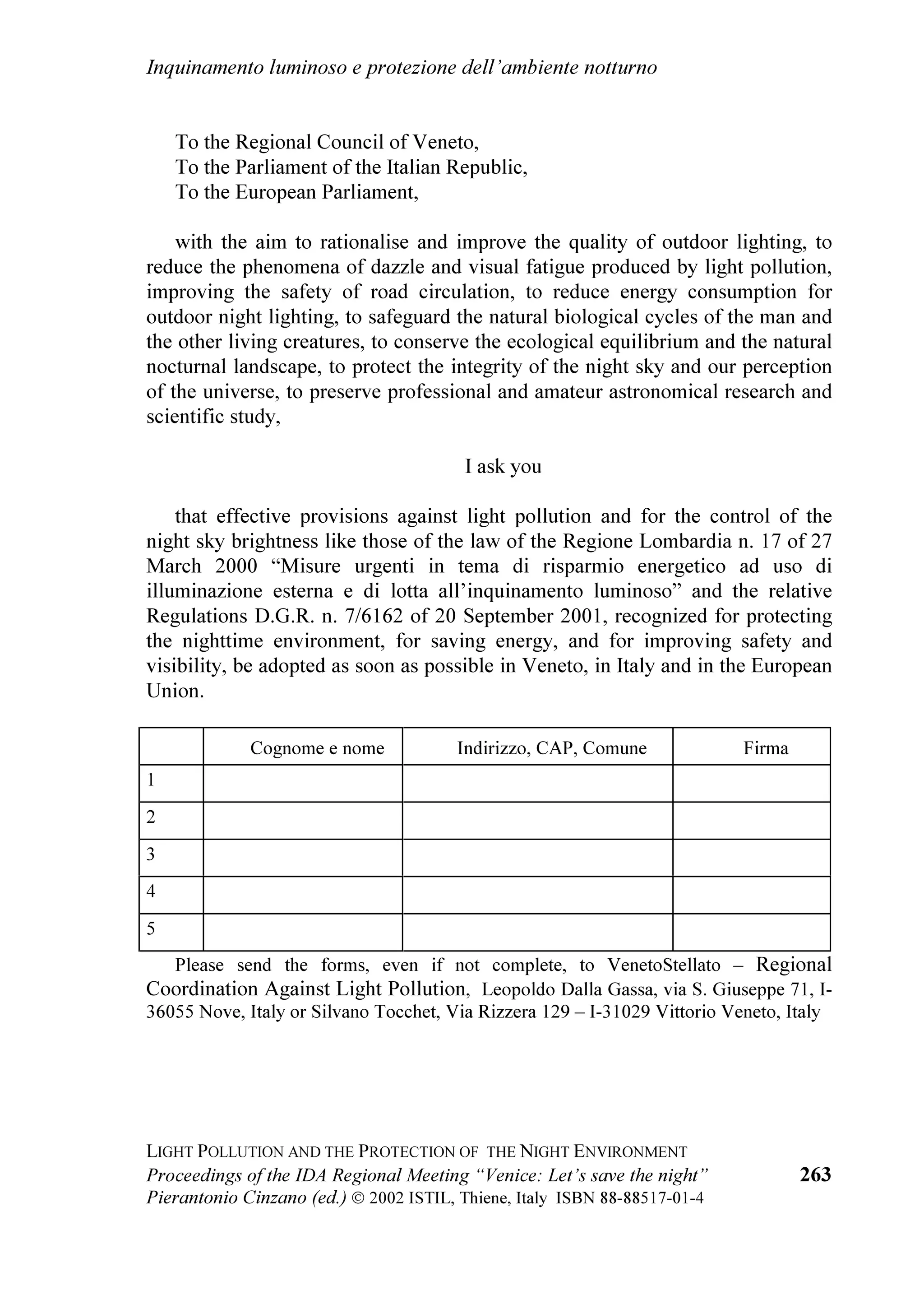 DQ HQRUPRXV
SUDPLG DV ZHOO DV UHSUHVHQWLQJ D JUDQGLRVH VQWKHVLV RI 0DDQ RVPRORJ LV
DOVR RULHQWDWHG LQ VXFK D ZD WKDW LQ WKH HYHQLQJ RI WKH HTXLQR[HV OLJKW FUHDWHV D
GLVSOD RI IRUPV ZKLFK UHSUHVHQW WKH KLHURSKDQ RI WKH FUHDWLRQ RI WKH ERG RI
WKH IHDWKHUHG VHUSHQW ZKLFK LV LQVHUWHG RQ WKH VWRQH KHDG SODFHG DW WKH IRRW RI D
ORQJ VWDLUFDVH 7KH 0DD HYLGHQWO NQHZ KRZ WR H[SORLW WKH SOD RI OLJKW
JHQHUDWHG E FHUWDLQ DVWURQRPLFDO SKHQRPHQD DV GLG SHUKDSV LQ WKH VDPH HSRFK
WKH JUHDW *LRWWR LQ WKH KDSHO RI WKH 6FURYHJQL LQ 3DGXD ZLWK WKH OLJKW RI WKH VXQ
ZKLFK LOOXPLQDWHV GXULQJ WKH )HDVWV RI WKH 0DGRQQD DW WKH EHJLQQLQJ RI WKH
WK HQWXU WKH VFHQH RI WKH GRQDWLRQ RI WKH KDSHO WR WKH 9LUJLQ
    :K ZDV DOO WKLV FRQFHLYHG DQG FDUULHG RXW LQ WKHVH GLVWDQW DQG RXWRIWKH
ZD ODQGV 7KH DQVZHU LV VLPSOH EHFDXVH KHUH DOVR WKH IDVFLQDWLRQ RI WKH
QRFWXUQDO VN SURGXFHG LQ WKH VRXO RI LQWHOOLJHQW PDQ WKDW PDUYHOORXV VHQWLPHQW
ZKLFK ELQGV KLP WR QDWXUH WR WKH H[SUHVVLRQ RI VDFUDOLW DQG WKH VHDUFK IRU
SHUIHFWLRQ
    %XW EHVLGHV WKH PRVW SUDFWLFDO DVSHFW RI WKH VFLHQFH RI WKH KHDYHQV ZH PXVWQ
W
IRUJHW DQRWKHU DVSHFW WKH VFLHQWLILF RQH RQ ZKLFK DOO WKH JUHDWHVW LQWHUURJDWLYHV
RI PRGHUQ VFLHQFH DUH EDVHG :KHUH GR ZH FRPH IURP +RZ ZDV WKH XQLYHUVH
ERUQ :KDW LV LWV GHVWLQ LWV HQG LWV HYROXWLRQ 7KHVH DUH WKH HWHUQDO TXHVWLRQV
WR ZKLFK DW RQH WLPH RQH DQVZHUHG ZLWK XQSURYHQ FRQMHFWXUHV ZLWK GRXEWIXO DQG
RIWHQ QHEXORXV UHDVRQLQJ 1RWKLQJ ZDV FHUWDLQ RU SURYHQ E REVHUYDWLRQ 7RGD
HYHQ LI ZH DUH WULQJ WR VWXWWHU RXW WKH ILUVW ZRUGV RI WKH H[WUDRUGLQDU KLVWRU RI
WKH FRVPRV RXU DWWHQWLRQ RXU FXULRVLW LV DOZDV SRLQWHG WRZDUG WKH HWHUQDO
TXHVWLRQV WKH IXQGDPHQWDO RQHV WKRVH ZKLFK RQO WKH KHDYHQV NQRZ KRZ WR
SURSRVH ZLWK H[WUDRUGLQDU HIILFDF
    %XW ZK WKHQ WRGD GR ZH ZDQW WR GHQ RXUVHOYHV WKLV H[WUDRUGLQDU
VSHFWDFOH RI WKH VWDUU VN :K OLNH DQLPDOV ZKR KDYH QR FDSDFLW WR WXUQ WKHLU
HHV WR KHDYHQ GR ZH ZLVK WR GHSULYH RXU FKLOGUHQ WRR IURP DGPLULQJ QDWXUH LQ
LWV PRVW VSHFWDFXODU JUDQGLRVLW
    7KHUH LV FHUWDLQO QR RWKHU VSHFWDFOH LPDJLQHG E KXPDQ JHQLXV ZKLFK FDQ
HTXDO ZKDW WKH FRVPRV RIIHUV XV ZLWK JUHDW VLPSOLFLW 7KH SURIRXQG VHQWLPHQWV

/DBCUÃ3PGGVUDPIÃ6I9ÃUC@Ã3SPU@8UDPIÃPAÃÃUC@Ã1DBCUÃ(IWDSPIH@IU
Ã




3URFHHGLQJV RI WKH ,'$ 5HJLRQDO 0HHWLQJ ³9HQLFH /HW¶V VDYH WKH QLJKW´          
3LHUDQWRQLR LQ]DQR HG 