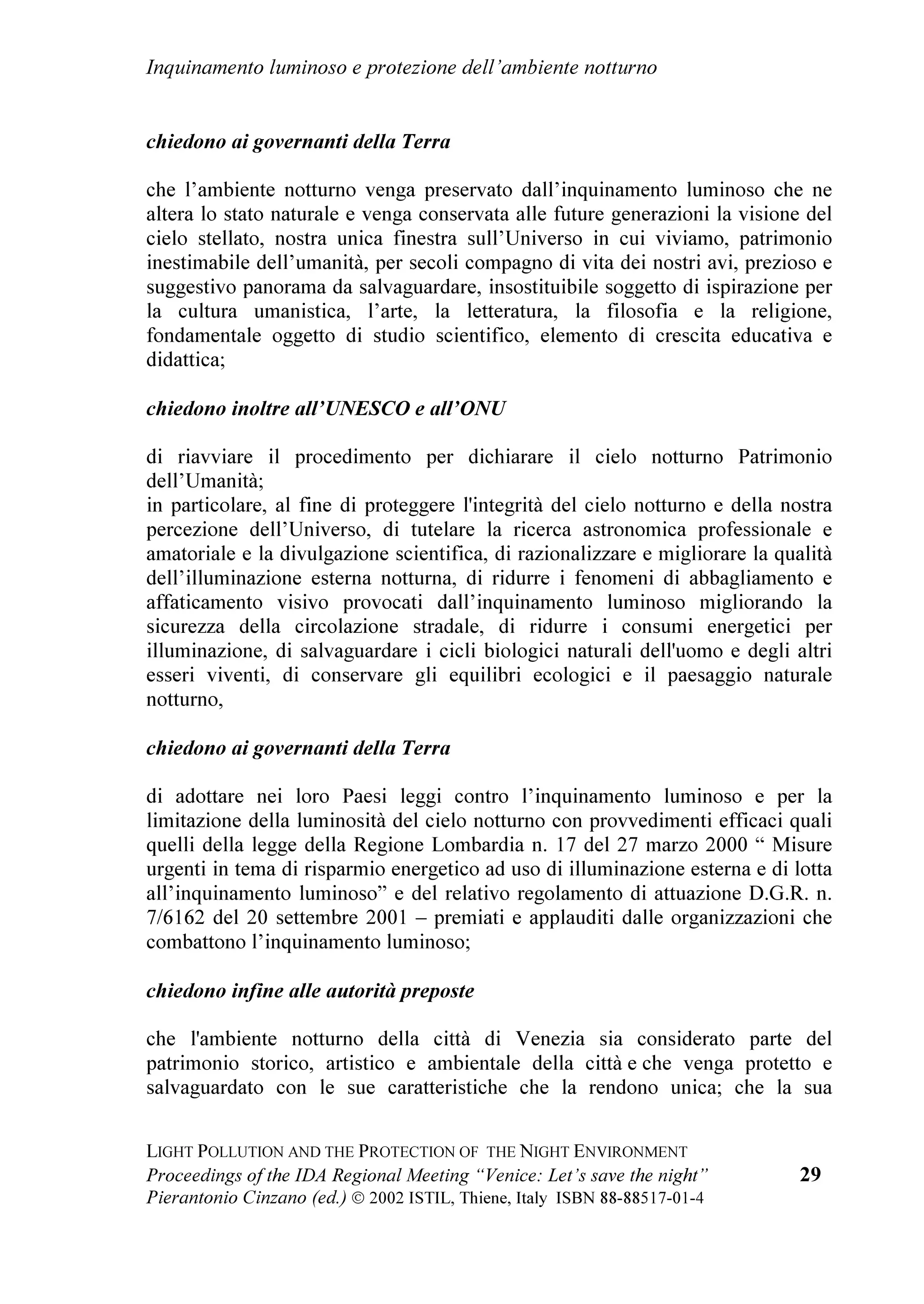 3UHID]LRQH GHO FXUDWRUH


  (·
                FRQ JUDQGH VRGGLVID]LRQH FKH VFULYR LQ TXDOLWj GL FXUDWRUH
                O¶LQWURGX]LRQH DJOL $WWL GL TXHVWR LPSRUWDQWH FRQYHJQR SDWURFLQDWR
                GDOO¶81(62 5HJLRQDO %XUHDX IRU 6FLHQFH LQ (XURSH 5267( 