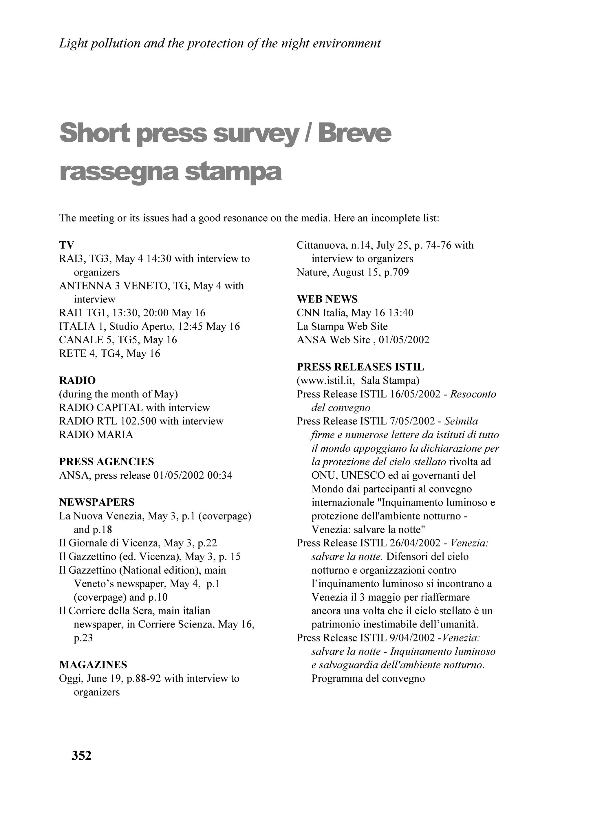 /LJKW SROOXWLRQ DQG WKH SURWHFWLRQ RI WKH QLJKW HQYLURQPHQW




   )LJXUH  6RXUFHV RI XSZDUG OLJKW IOX[ LQ 9HQHWR ‹  ,67,/ 7KLHQH 