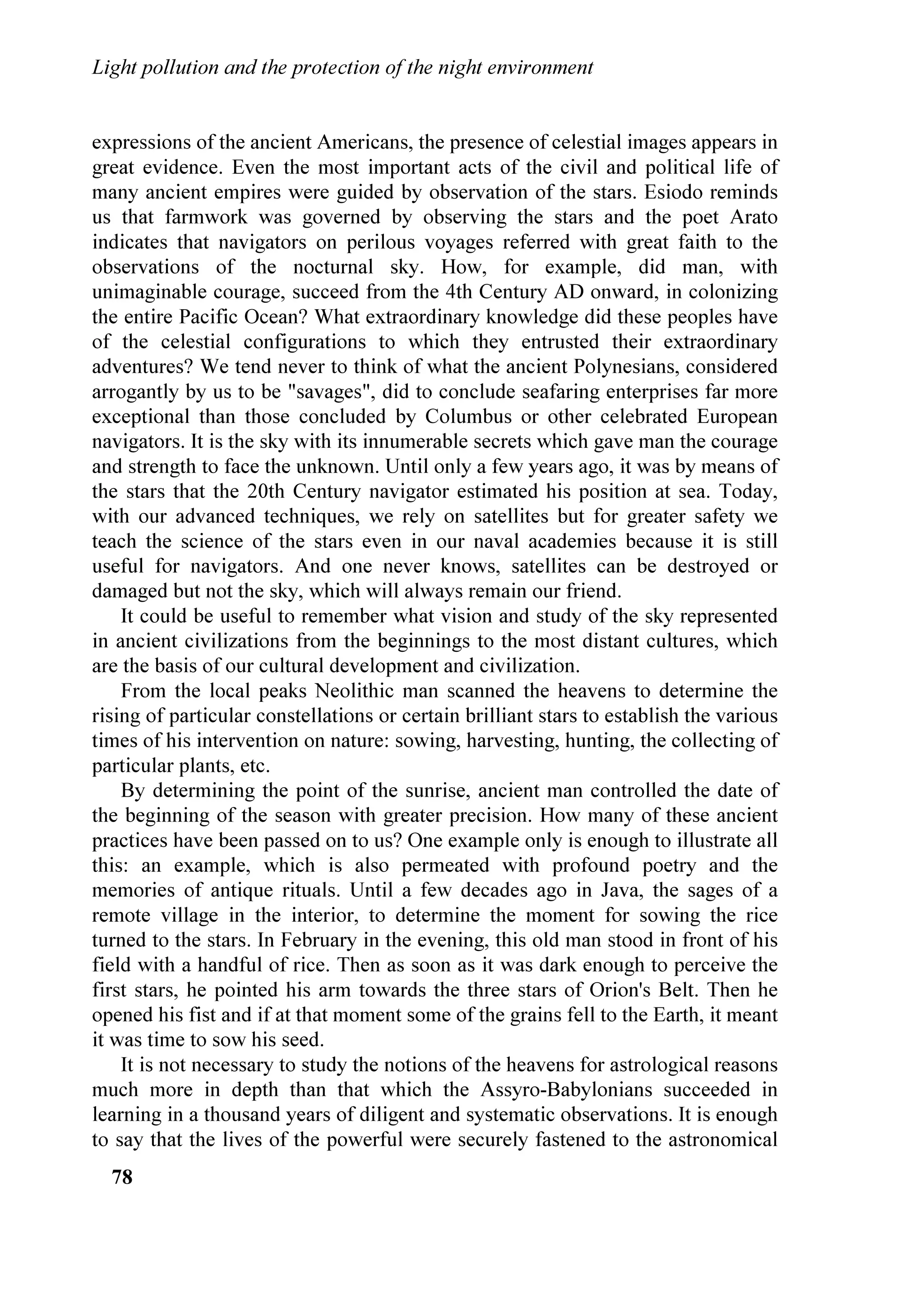 /LJKW SROOXWLRQ DQG WKH SURWHFWLRQ RI WKH QLJKW HQYLURQPHQW


LOOXPLQD]LRQH HVWHUQD QRWWXUQD SXEEOLFD H SULYDWD VLD SURJHWWDWD HG HVHJXLWD QRQ
VROWDQWR QHO SLHQR ULVSHWWR GHOOD OHJJH SHU OD SUHYHQ]LRQH GHOO
LQTXLQDPHQWR
OXPLQRVR GHOOD 5HJLRQH 9HQHWR PD DQFKH DGRWWDQGR OH SL HIILFDFL PLVXUH
HVLVWHQWL SHU OLPLWDUH JOL HIIHWWL GHOO
LQTXLQDPHQWR OXPLQRVR H SRQHQGR HOHYDWD
DWWHQ]LRQH DOOD WUDGL]LRQH QHOOR VFHJOLHUH L OLYHOOL GL LOOXPLQD]LRQH FRPH
PHULWD XQD FRVu SDUWLFRODUH FLWWj VWRULFD FKH VLD VRVSHVD O¶LQVWDOOD]LRQH GL
ODPSDGH DL YDSRUL GL PHUFXULR H FKH TXHOOH JLj LQVWDOODWH VLDQR ULPSLD]]DWH LQ
PRGR FRQJUXHQWH FRQ L SXQWL SUHFHGHQWL  




263$5 RPPLWWHH RQ 6SDFH 5HVHDUFK
,$8 ,QWHUQDWLRQDO $VWURQRPLFDO 8QLRQ
,68 ,QWHUQDWLRQDO RXQFLO IRU 6FLHQFH
,'$ ,QWHUQDWLRQDO 'DUN6N $VVRFLDWLRQ
,67,/ ,VWLWXWR GL 6FLHQ]D H 7HFQRORJLD GHOO¶,QTXLQDPHQWR /XPLQRVR ,WDO
5267( 81(62 5HJLRQDO 2IILFH IRU 6FLHQFH DQG 7HFKQRORJ LQ (XURSH
218 1D]LRQL 8QLWH
81(62 8QLWHG 1DWLRQV (GXFDWLRQDO 6FLHQWLILF DQG XOWXUDO 2UJDQL]DWLRQ

  
 