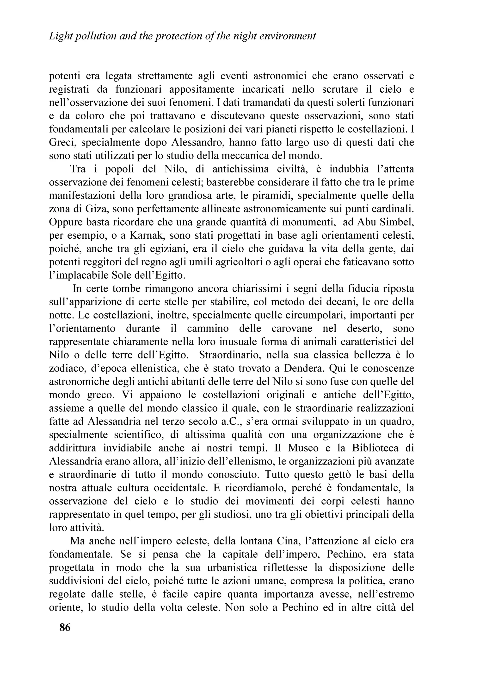 ,QTXLQDPHQWR OXPLQRVR H SURWH]LRQH GHOO¶DPELHQWH QRWWXUQR


                                                        ± 7KH VLWXDWLRQ RI WKH QLJKW VN DQG OLJKW
                                                       SROOXWLRQ LQ ,WDO´ DYDLODEOH RQ LWV ZHE VLWH LW
                                                       RUJDQL]HG D PHHWLQJ ZLWK WKH SURPRWHU DQG
                                                       6FLHQWLILF 'LUHFWRU RI WKH ,QWHUQDWLRQDO 'DUN6N




SODQHW
0U /HRSROGR 'DOOD *DVVD FKDLUPDQ RI
9HQHWR6WHOODWR 5HJLRQDO RRUGLQDWLRQ DJDLQVW
                                                       $VVRFLDWLRQ 'U 'DYLG UDZIRUG LW VHW XS DQ
                                                       DXWRPDWLF LQVWUXPHQW IRU WKH VSHFWURVFRSLF DQG
                                                       SKRWRPHWULF PHDVXUH RI WKH QLJKW VN EDFNJURXQG
                                                       :$6%$0 