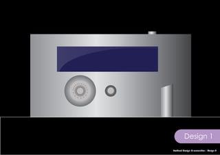Design 1
Product design & semantics : Assign 2
 