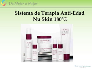 Sistema de Terapia Anti-Edad  Nu Skin 180 °® 