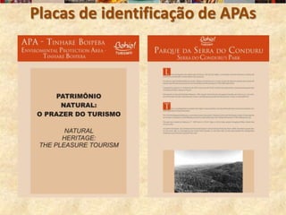 Placas de identificação de APAs
 