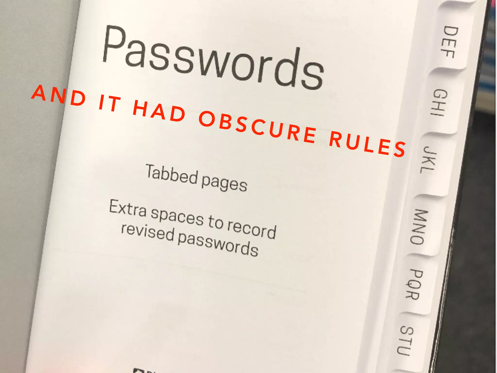 A N D I T H A D O B S C U R E R U L E S
 