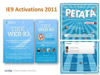 IE9 Activations 2011
 