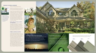 SUSTAINABLE SOLUTIONS
FOR A BETTER WORLD.
Choosing eco-friendly products is not just a trend, it’s a positive way of
life that helps preserve our natural resources and protect our planet.
At Alside, we believe that incorporating thoughtful, green practices into
everything we do creates a feel-good attitude that becomes contagious to
those around us. From responsible material selection and manufacturing
processes to extensive recycling programs, we promote sustainability and
environmental stewardship to further reduce our global footprint.
Single 7"Double 5"
dutch lap
Double 6"
clapboard
4 5
With a Perm Rating of 5,
Prodigy resists water retention
that can lead to mold or mildew.
Like today’s high-performance
fabrics, the insulation layer
breathes freely so moisture
can be wicked away, not
trapped inside.
SUPERIOR INSULATION THICKNESS
MEANS YOUR HOME IS QUIETER, TOO.
With Prodigy’s strength, integrity and thick insulation you are likely to
notice a significant reduction in outside noise, especially in high winds,
heavy downpours and hailstorms. Just another way Prodigy helps to create
an atmosphere of serenity and security in your home.
PRODIGY: WHERE COMFORT
MEETS PERFORMANCE.
Imagine that you could keep every corner of your
home at the perfect temperature year-round. And
yet save money. That’s the Prodigy ComfortFactor.
Prodigy’s energy-efficient design delivers outstanding
energy efficiency, thanks to the exceptional R-value
(resistance to heat flow) – up to 11
/2" thick insulation*
for exceptional thermal performance. This high-
density insulation combines with a beautiful and
robust cedargrain vinyl panel, creating the ideal
exterior for your home. The special features of
this interlocking siding system together achieve
enhanced R-value for year-round energy savings
and comfort, yet allow Prodigy to breathe freely
to resist water retention.
Home is where your values are realized,
not compromised.
The uncompromising approach of our engineers
and designers means Prodigy is a realization of
your values, from any perspective. From a flawless
appearance and unsurpassed insulation that can
increase the value of your home, to true maintenance
freedom, reduced energy bills and a worry-free
warranty that complements your lifestyle, Prodigy
is the embodiment of what you value.
Prodigy is a statement of conscience.
Designed to be both maintenance-free and
environmentally friendly, Prodigy does not require
painting, sealing, staining, cleaning or treating with
chemicals that can be toxic or harmful. Over the
life of a home, treating or maintaining traditional
wood siding with these products can have a
cumulative and potentially detrimental impact
on your family and the environment that you may
not be aware of. And because Prodigy is made of
synthetic and abundant resources, you are not
contributing to the depletion of our forest
ecosystems. Prodigy’s highly durable and weather-
tight construction also ensures a long service life
with outstanding thermal protection for your
home – further reducing the consumption of fossil
fuels for heating and cooling for years to come.
Single 7" not offered in all colors.
Performance-engineered for enduring beauty and strength, Prodigy's classic
profiles offer the perfect blend of superb style and modern practicality.
 