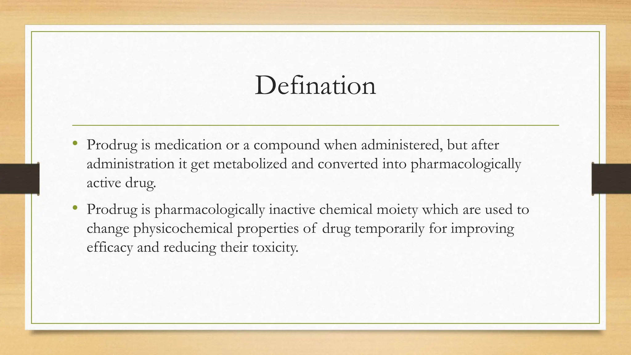 Prodrug design and its Applications in Pharma. | PPTX