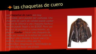 Producción de la chaqueta de cuero