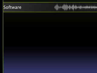 Software
 