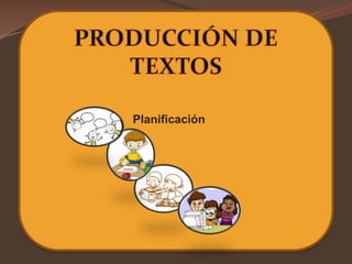 Planificación
 