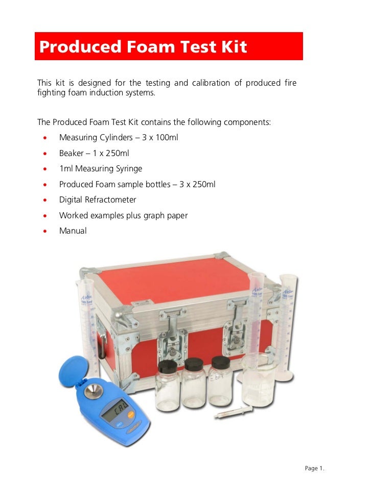 Produced foam test kit manual methology statement