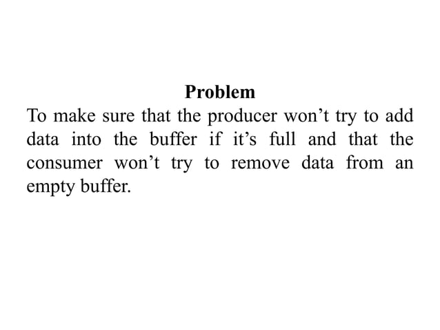 Producer-Consumer problem.pptx practices | PPTX