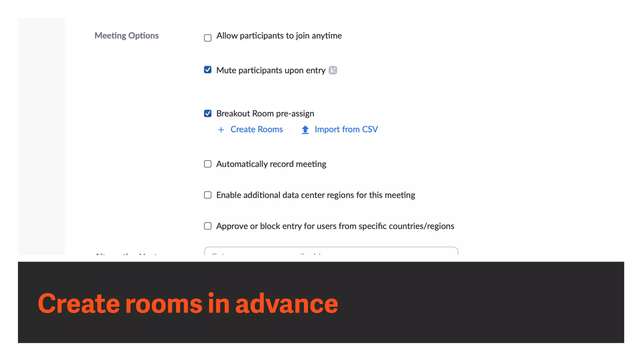 Create rooms in advance
 