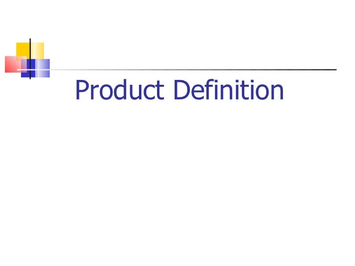 Product Definition