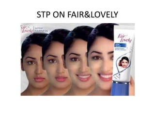 STP ON FAIR&LOVELY
 