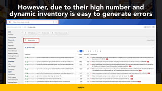 #productseo at #smxwest by @aleyda from @orainti
However, due to their high number and
dynamic inventory is easy to generate errors
sistrix
 