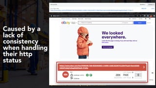 #productseo at #smxwest by @aleyda from @orainti
Caused by a
lack of
consistency
when handling
their http
status
 