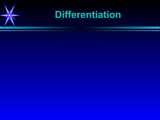 Differentiation 