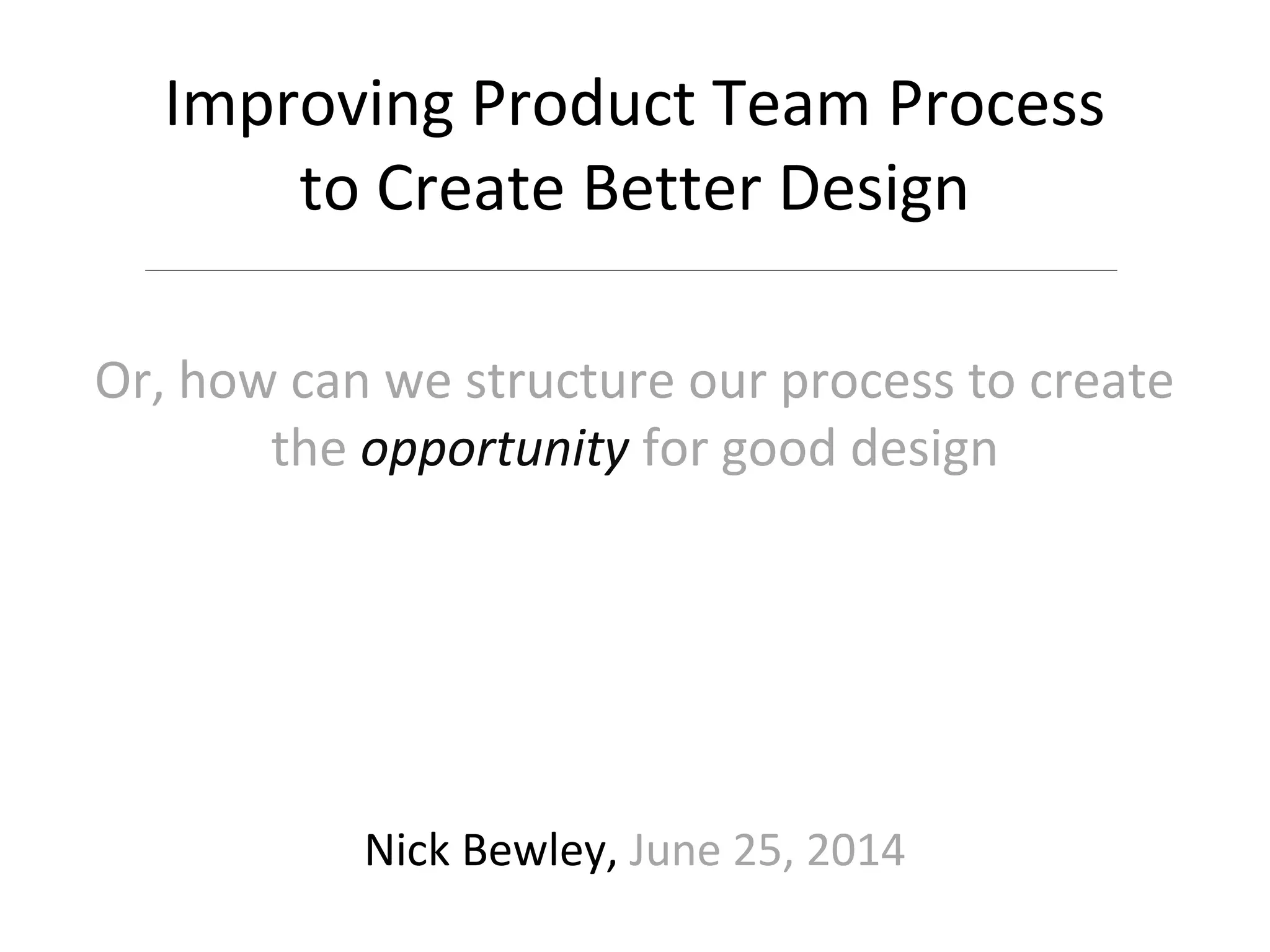 product-team-process-to-fight-feature-creep-and-improve-design-ppt