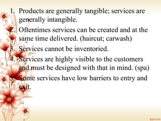 Intangible Service/product Product and service design | PPTX