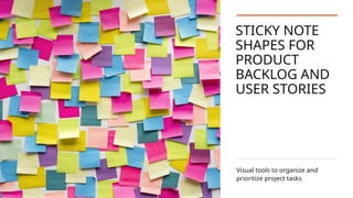 Product_Backlog_User_Stories using sticky notes to build product ...