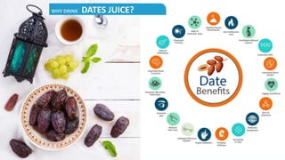 WHY DRINK DATES JUICE?
 
