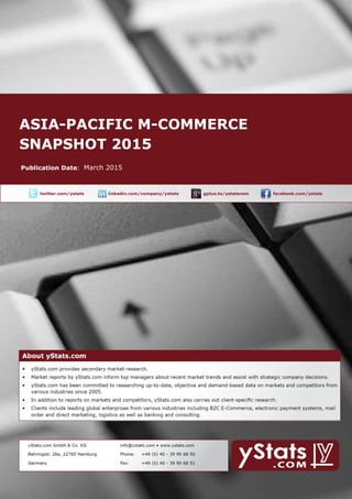 ASIA-PACIFIC M-COMMERCE
SNAPSHOT 2015
March 2015
 