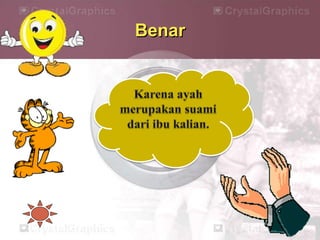 Benar
 