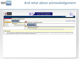 And what about acknowledgement
 