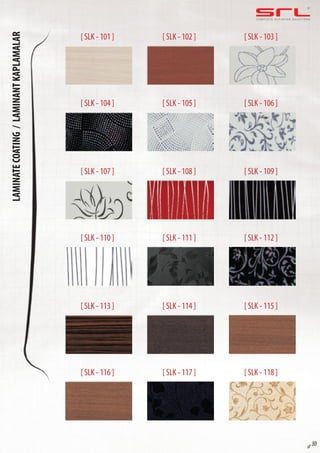 C O M P L E T E E L E VAT O R S O L U T I O N SLAMINATECOATING/LAMINANTKAPLAMALAR
sf 30
[ SLK - 101 ]
[ SLK - 107 ]
[ SLK - 113 ]
[ SLK - 104 ]
[ SLK - 110 ]
[ SLK - 116 ]
[ SLK - 102 ]
[ SLK - 108 ]
[ SLK - 114 ]
[ SLK - 105 ]
[ SLK - 111 ]
[ SLK - 117 ]
[ SLK - 103 ]
[ SLK - 109 ]
[ SLK - 115 ]
[ SLK - 106 ]
[ SLK - 112 ]
[ SLK - 118 ]
 