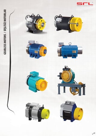 C O M P L E T E E L E VAT O R S O L U T I O N SGEARLESSMOTORS/DİŞLİSİZMOTORLAR
sf 43
 
