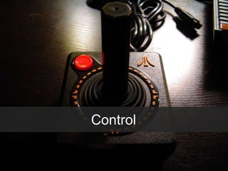 Control
 