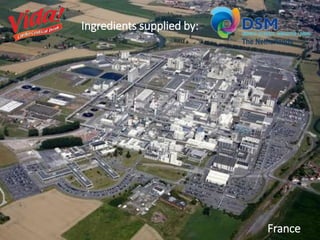 France 
Ingredients supplied by: 
The Netherlands 
 