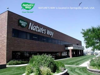 NATURE’S WAY is located in Springville, Utah, USA 
 