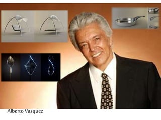 Alberto Vasquez
 