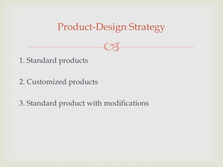 Product designing strategy | PPTX