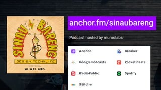 anchor.fm/sinaubareng
Podcast hosted by mumolabs
 