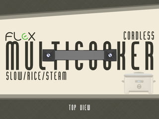 Product Development Flex Multicooker