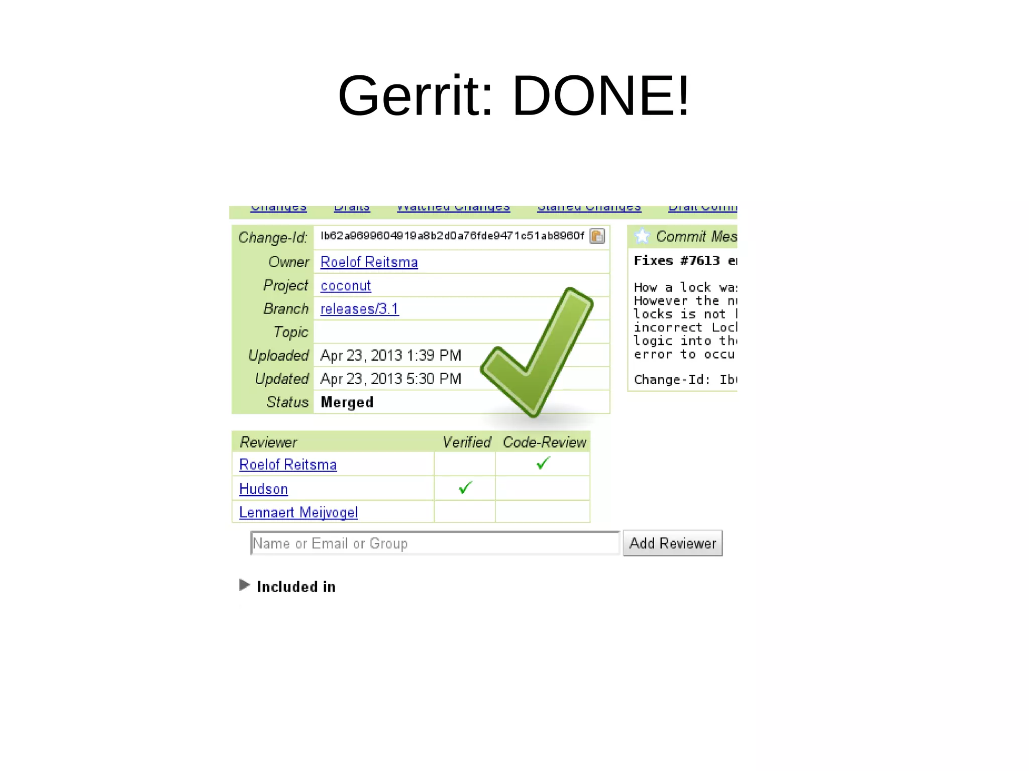 Gerrit: DONE!
 