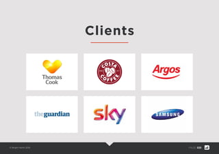 © Bright North 2015 PAGE: 020
Clients
 