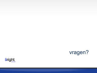 vragen?

 