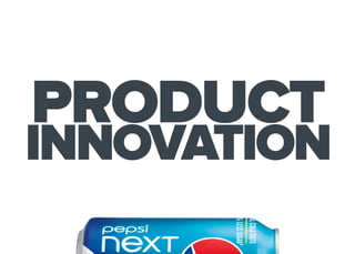 PRODUCT
INNOVATION
 