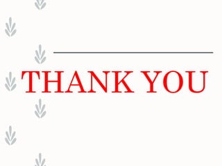 THANK YOU
 