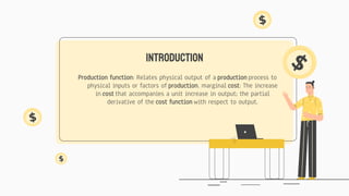 Production and cost (economics presentation) | PPTX