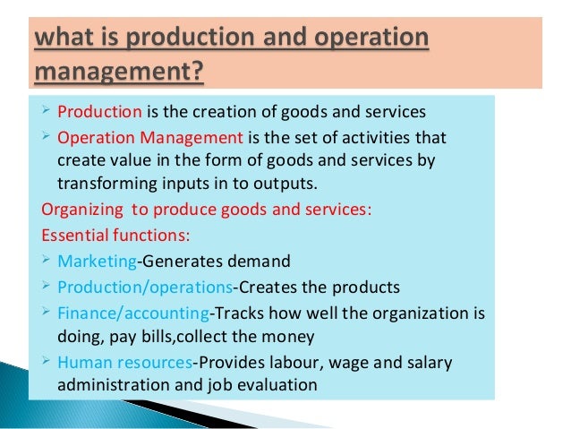 production and operations management of goods production and operations management of goods