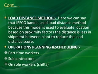 Production and Operations Management at IFFCO Kandla | PPT